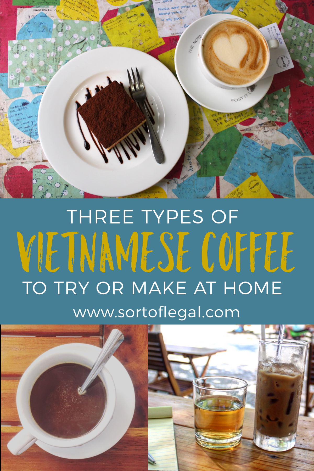 Three Types of Vietnamese Coffee To Try (and where to get it) or make at home with recipes