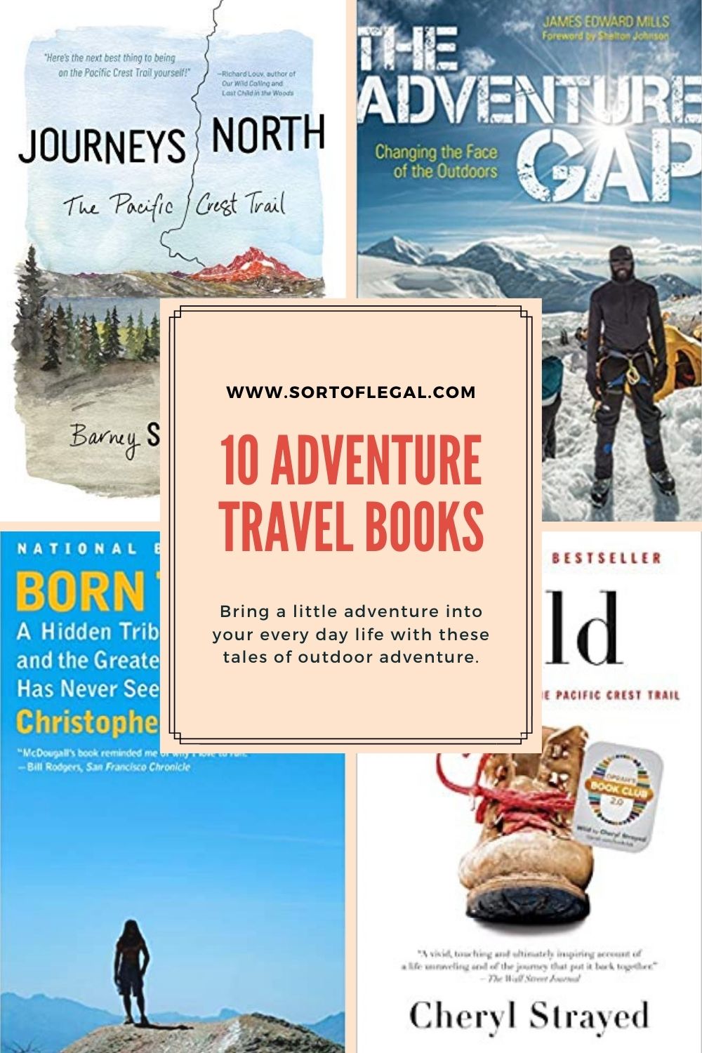 Ten Must Read Outdoor Adventure Books